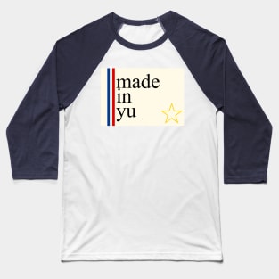 made in yu Baseball T-Shirt